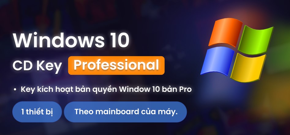 Nâng cấp Windows 10 Professional - CD Key